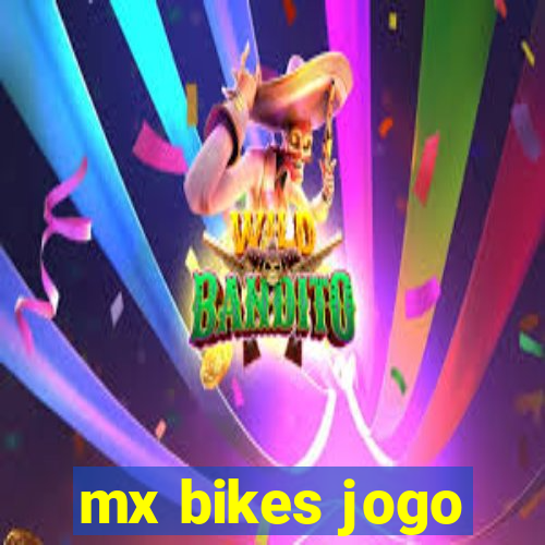 mx bikes jogo